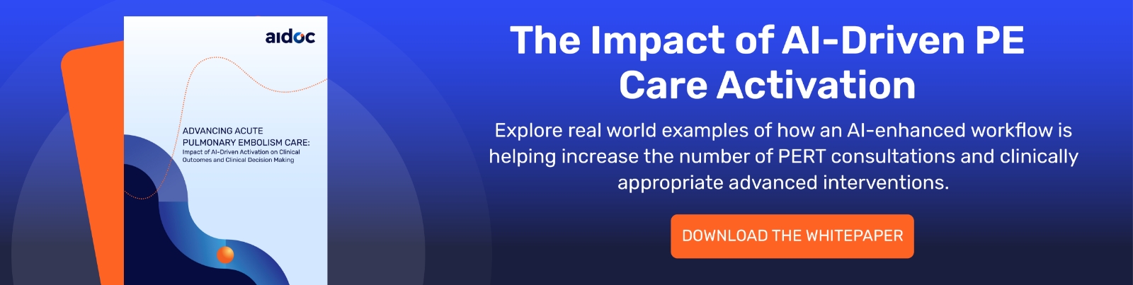 Aidoc impact of AI-driven PE care activation download white paper ad