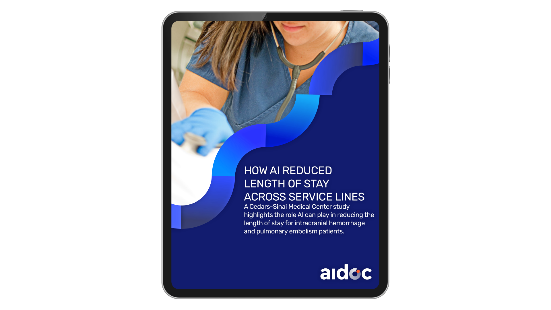 tablet screen displaying the text 'how ai reduced length of stay across service lines: a cedars-sinai medical center study highlights the role ai can play in reducing the length of stay for intracranial hemorrhage and pulmonary embolism patients'
