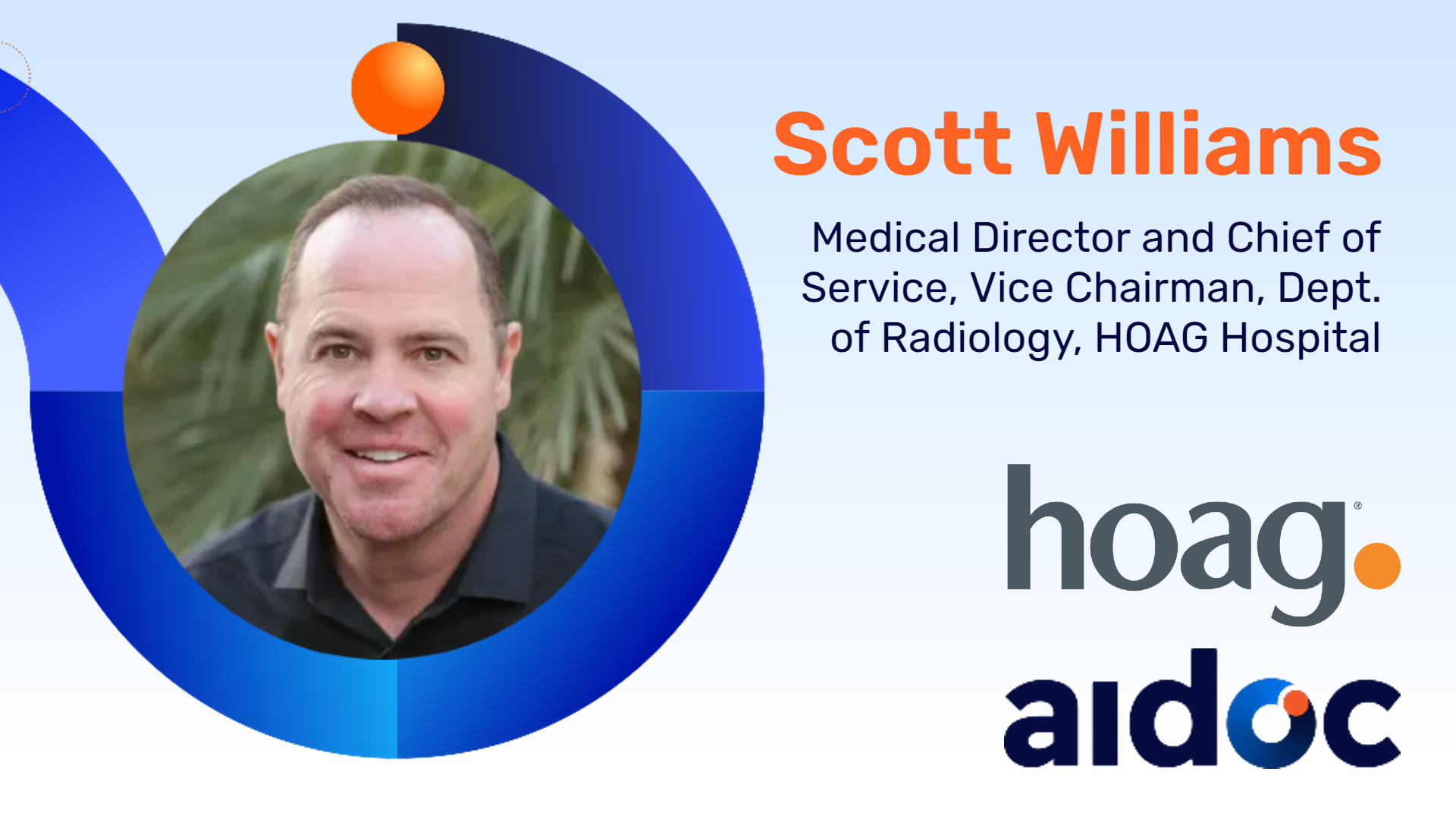 Scott Williams headshot with hoag. and Aidoc logos banner ad